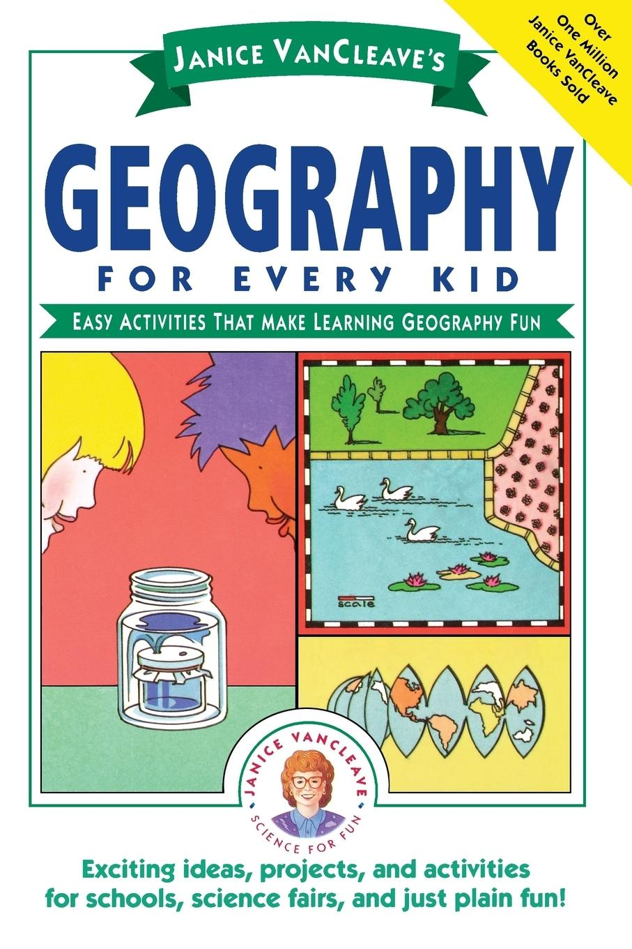 Janice Vancleave´s Geography for Every Kid –... | SATURN