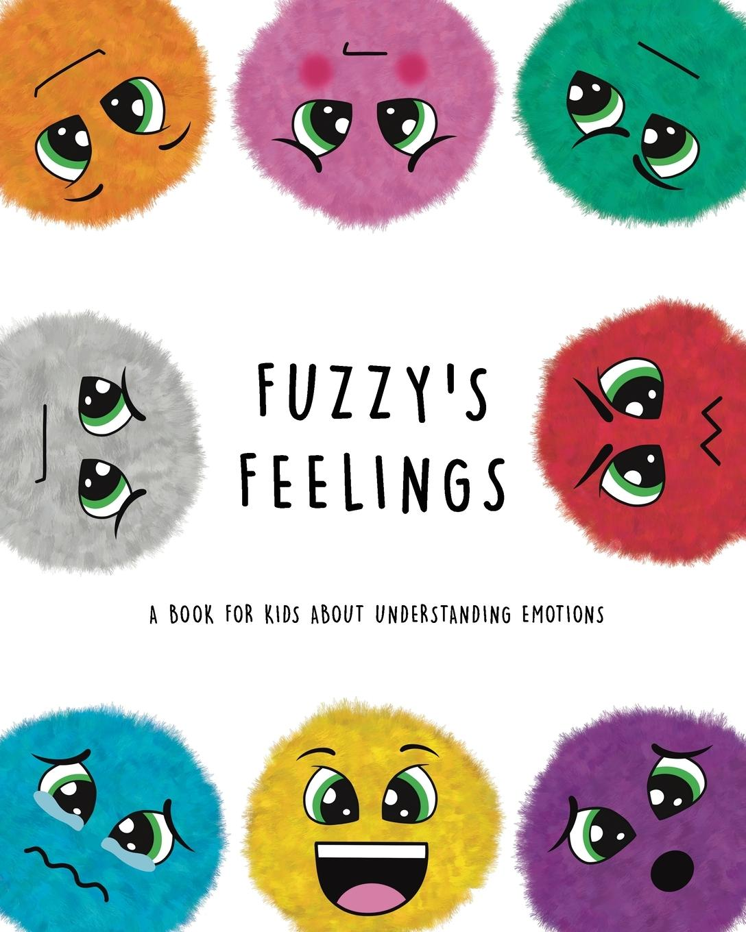 Fuzzy's Feelings: A Book for Kids About... | SATURN