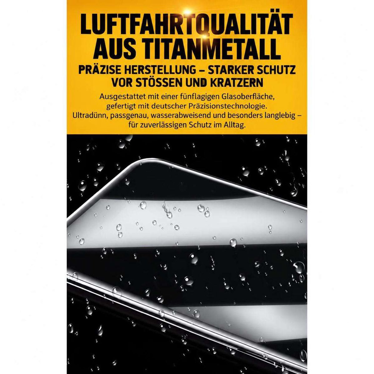Werbebild mit Text über Titan-Luftfahrtqualität und einem Smartphone mit Wassertropfen auf dem Glas.
