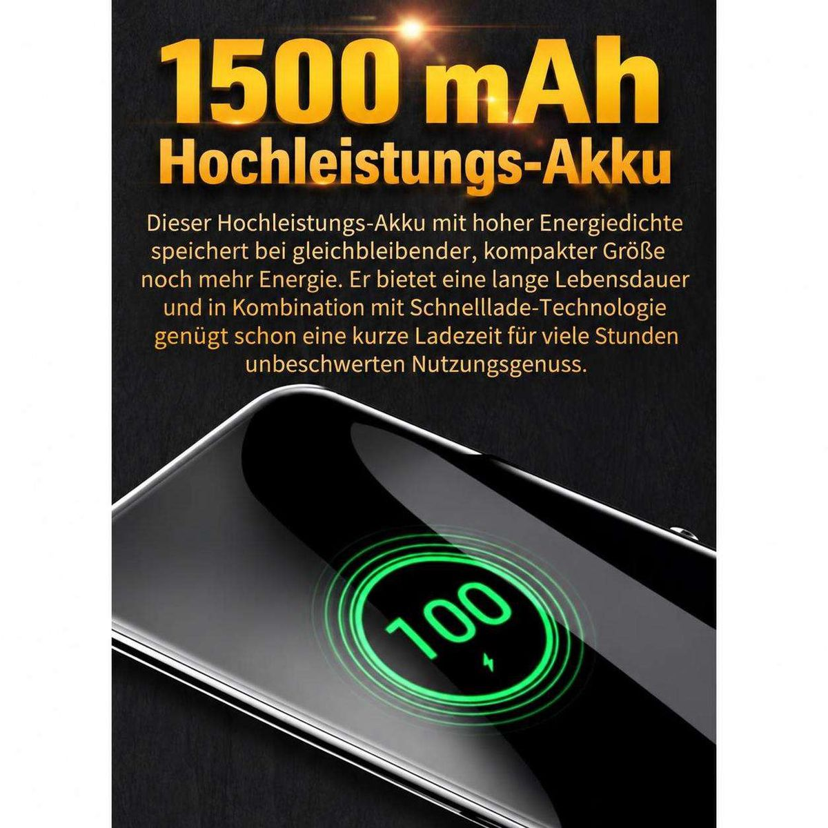 Smartphone-Display zeigt grüne 100-Prozent-Ladeanzeige mit Text über einen 1500-mAh-Hochleistungs-Akku.