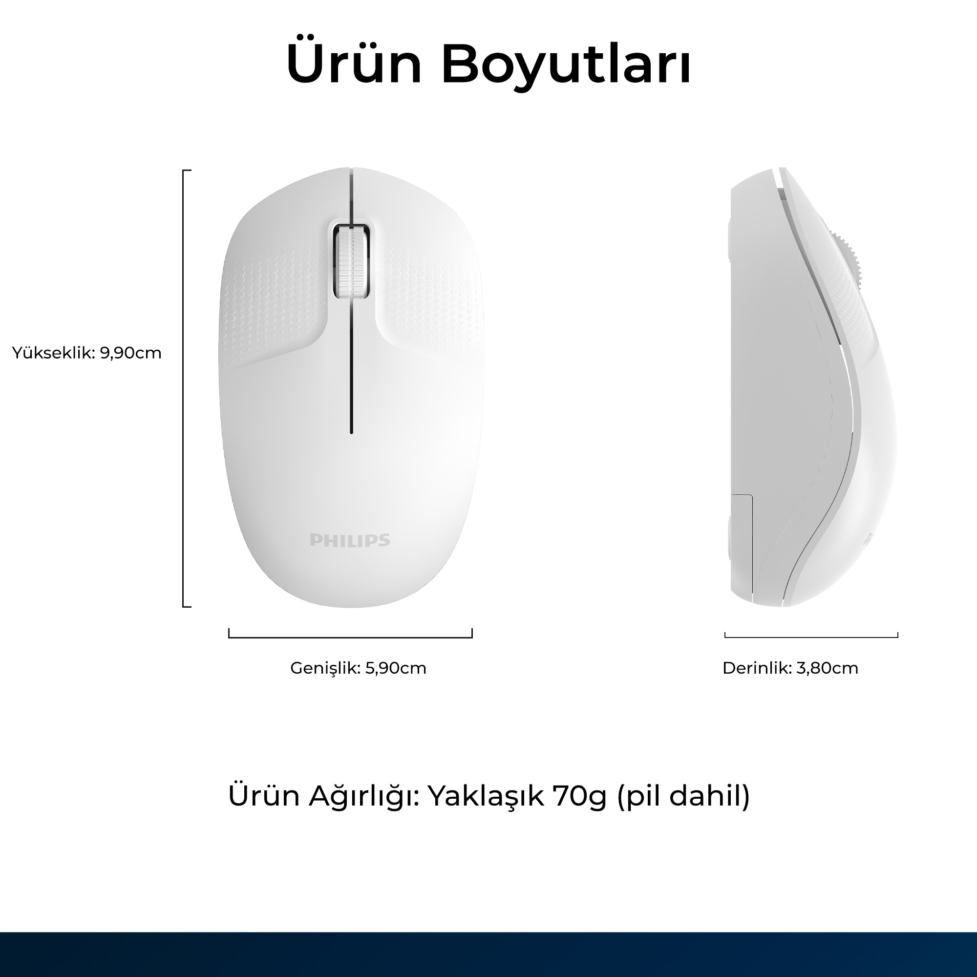 Boyutları gösteren beyaz Philips mouse'un üst ve yan görünümleri: 9,90 cm yükseklik, 5,90 cm genişlik, 3,80 cm derinlik, 70g ağırlık.