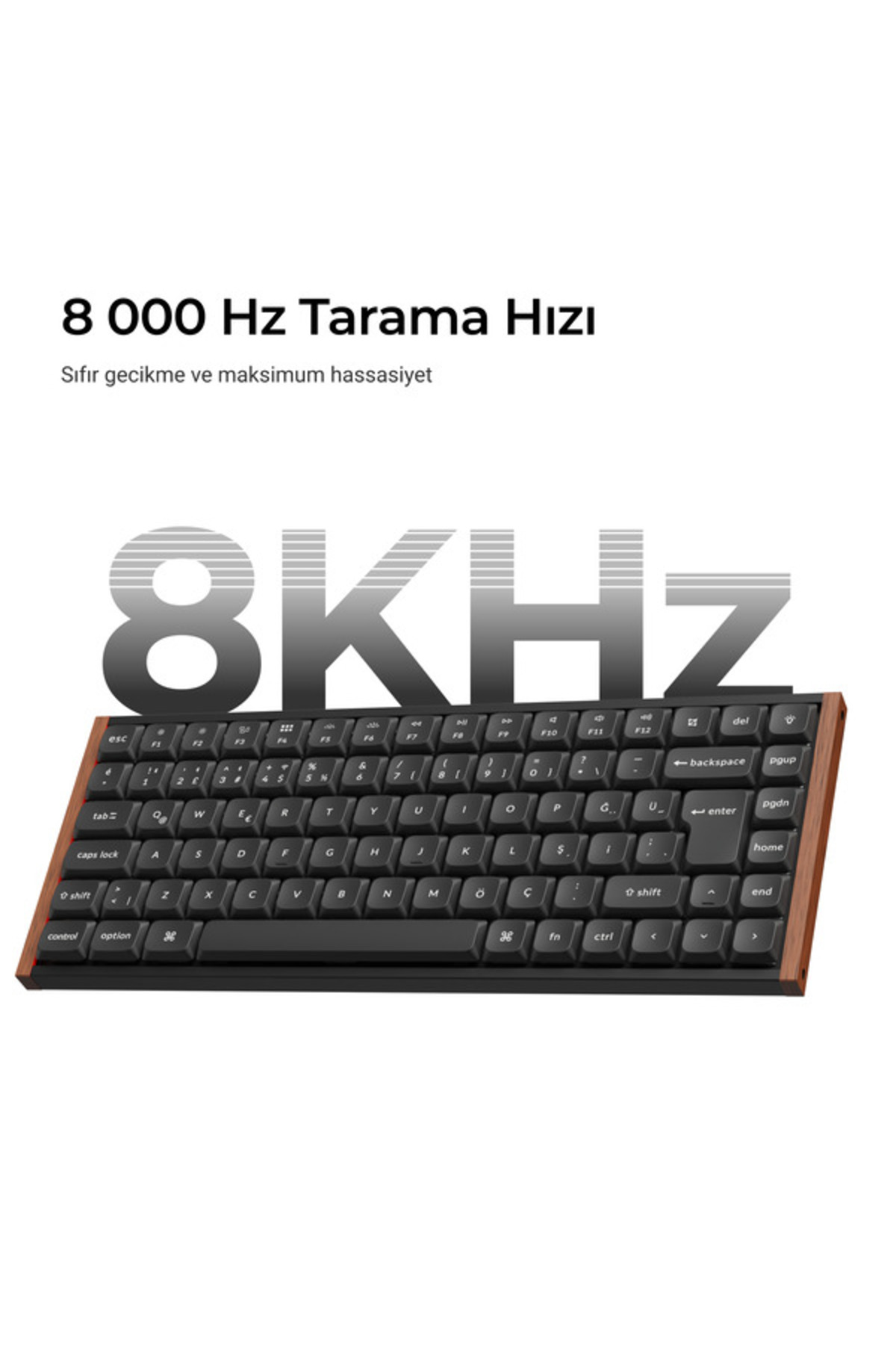 Ahşap çerçeveli siyah klavye ve üstünde 8000 Hz Tarama Hızı yazısı.