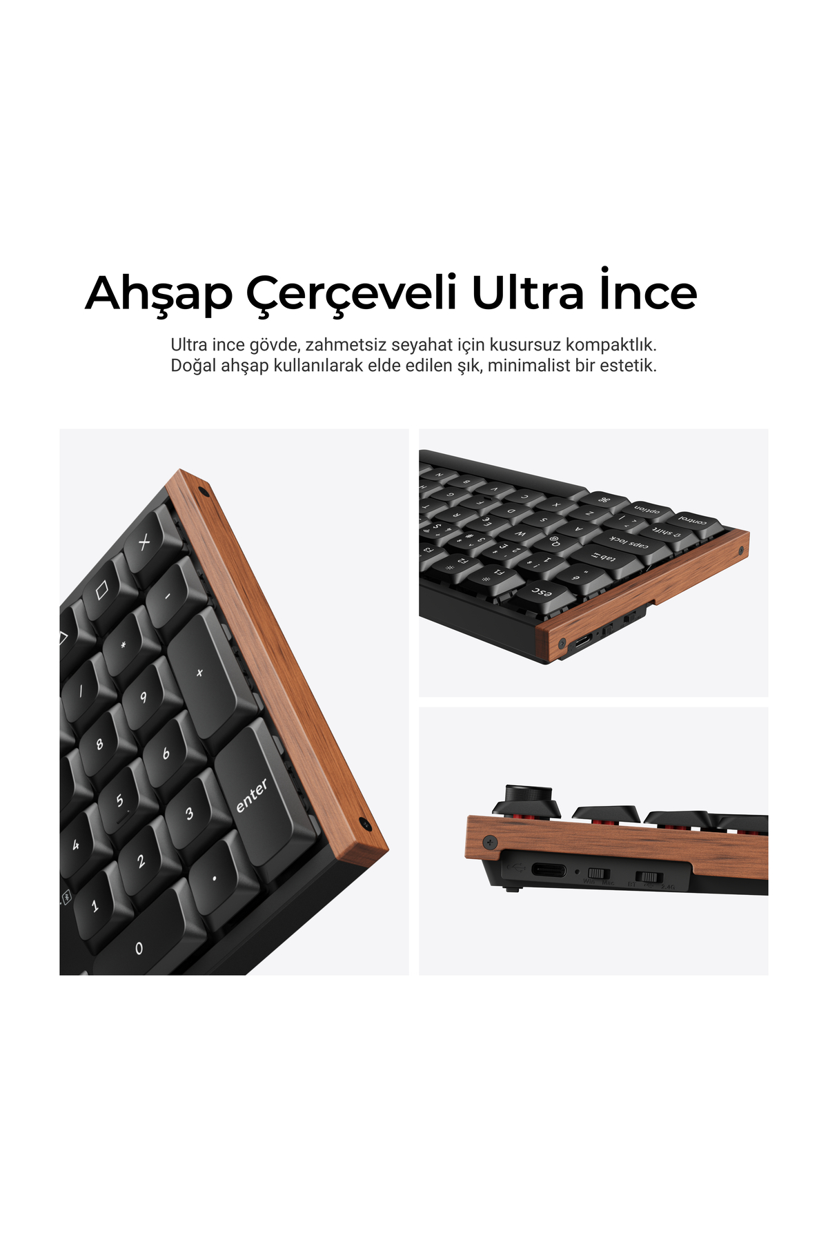 Ahşap çerçeveli ultra ince siyah klavye, tuşların ve yan portların yakın çekimleri.