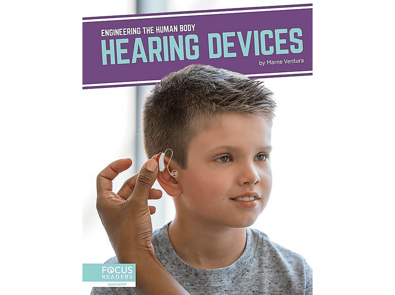 Engineering the Human Body: Hearing Devices | SATURN