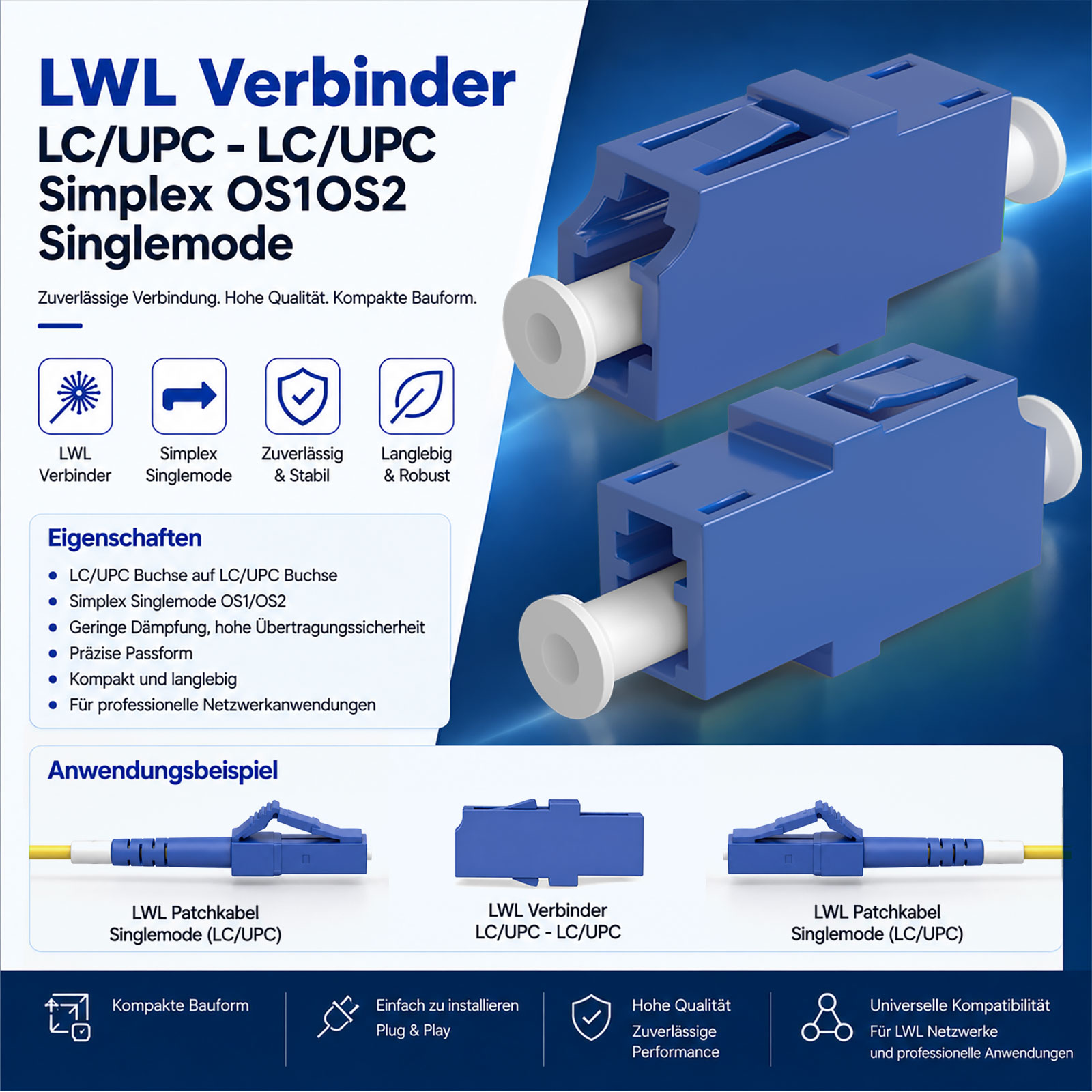 Produktwerbung für blaue LC/UPC Simplex OS1/OS2 Singlemode LWL-Verbinder mit Eigenschaften und Anwendungsbeispielen.