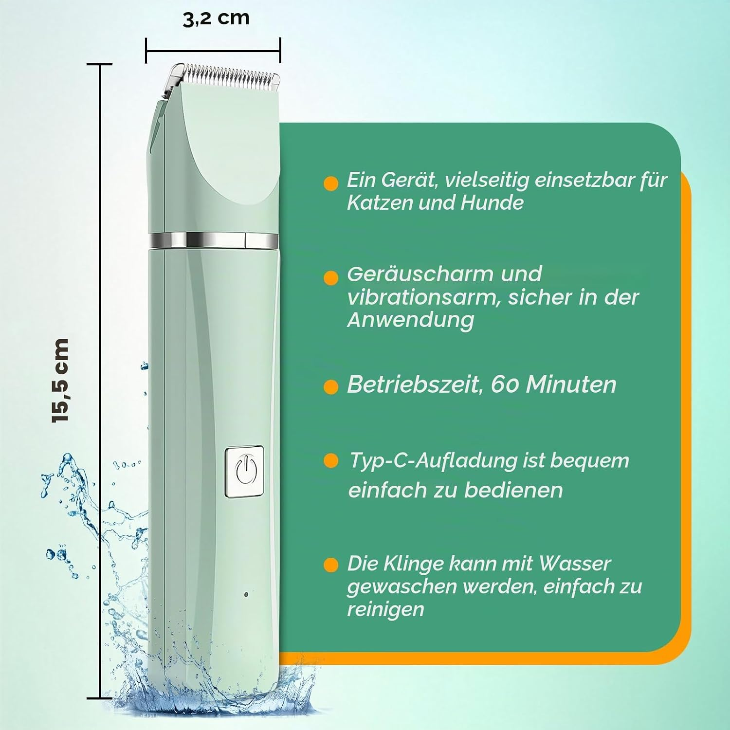 Mintgrüner Tierschneider mit Maßen 15,5x3,2 cm, deutschem Text und Wasserspritzern am Boden.