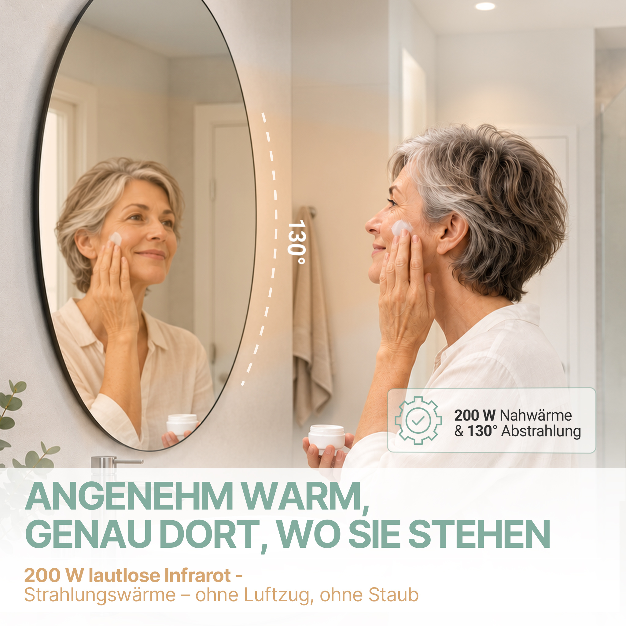 Ältere Frau trägt Creme vor einem Spiegel mit 130-Grad-Lichtbogen auf.