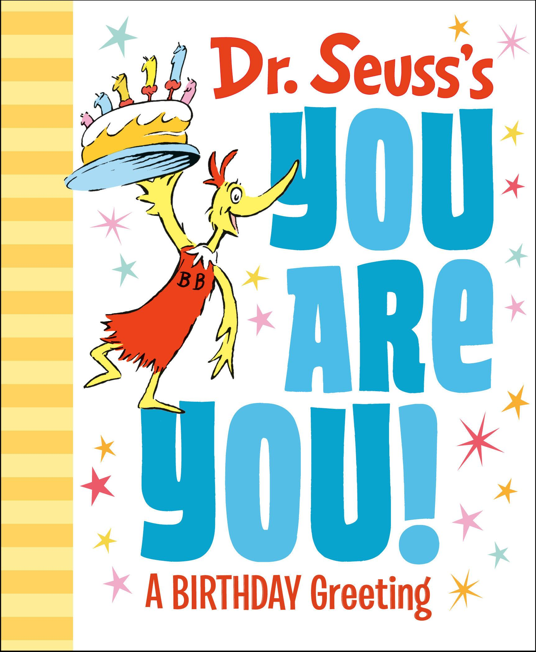 Dr. Seuss's You Are You! A Birthday Greeting | SATURN