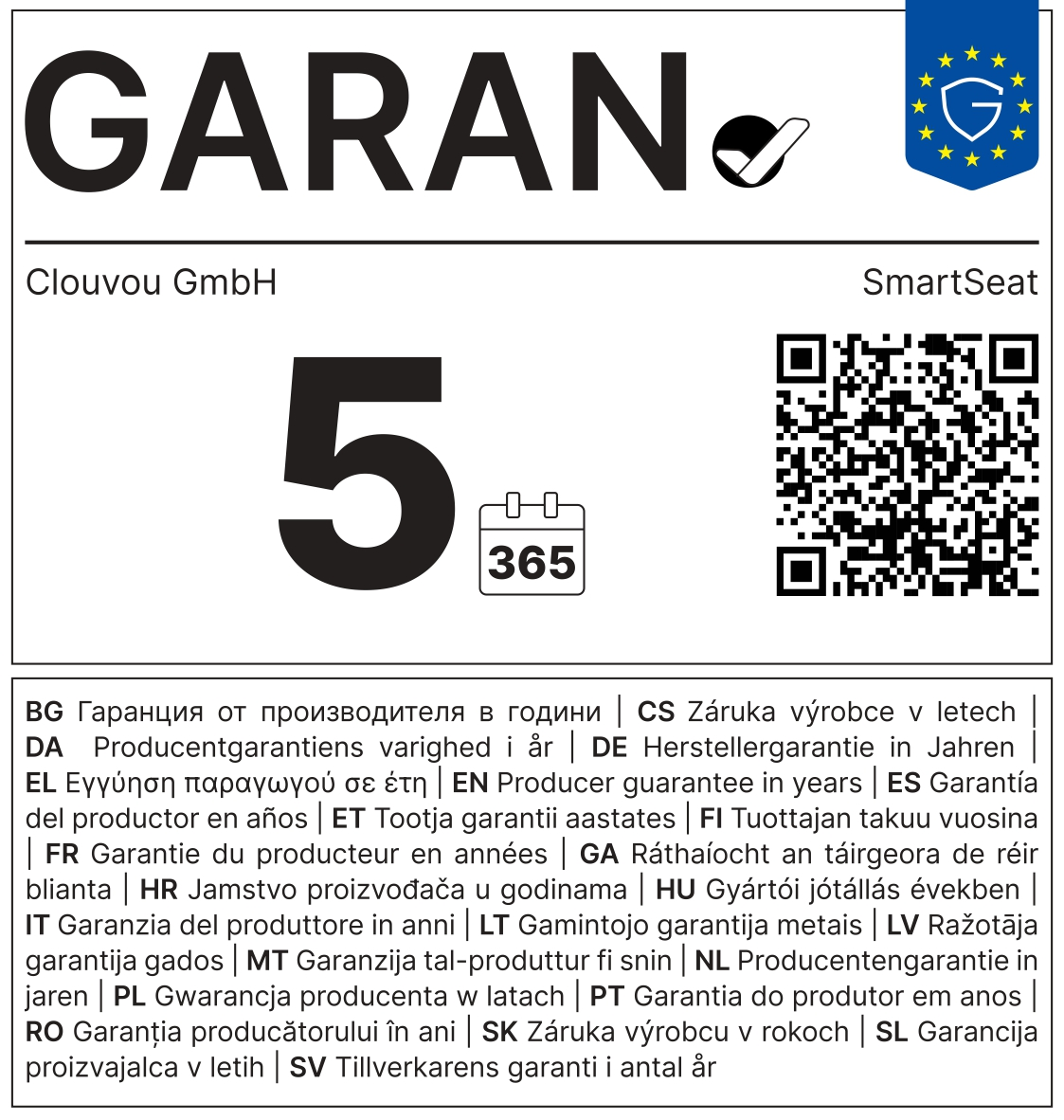 Un'etichetta di garanzia con la scritta GARAN, un grande 5, un'icona di calendario, un codice QR e dettagli multilingue.
