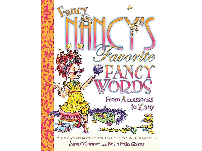 Fancy Nancy's Favorite Fancy Words: From... | MediaMarkt