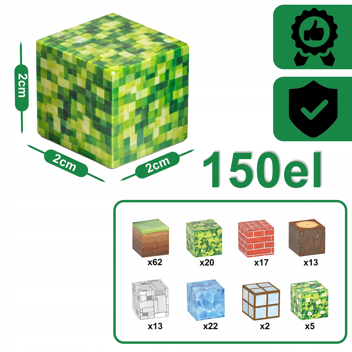 Zielona kostka pikselowa 2x2x2cm z wymiarami, tekstem 150el, pieczęcią jakości, ikoną bezpieczeństwa i ośmioma typami klocków.