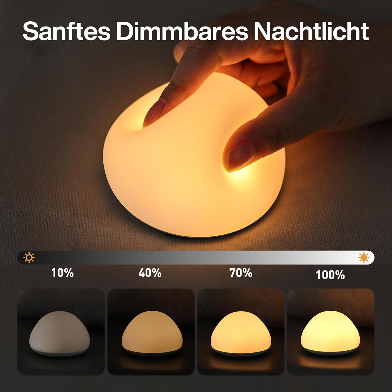 Eine Hand drückt ein weiches, warm leuchtendes Nachtlicht, das in vier Helligkeitsstufen gezeigt wird.
