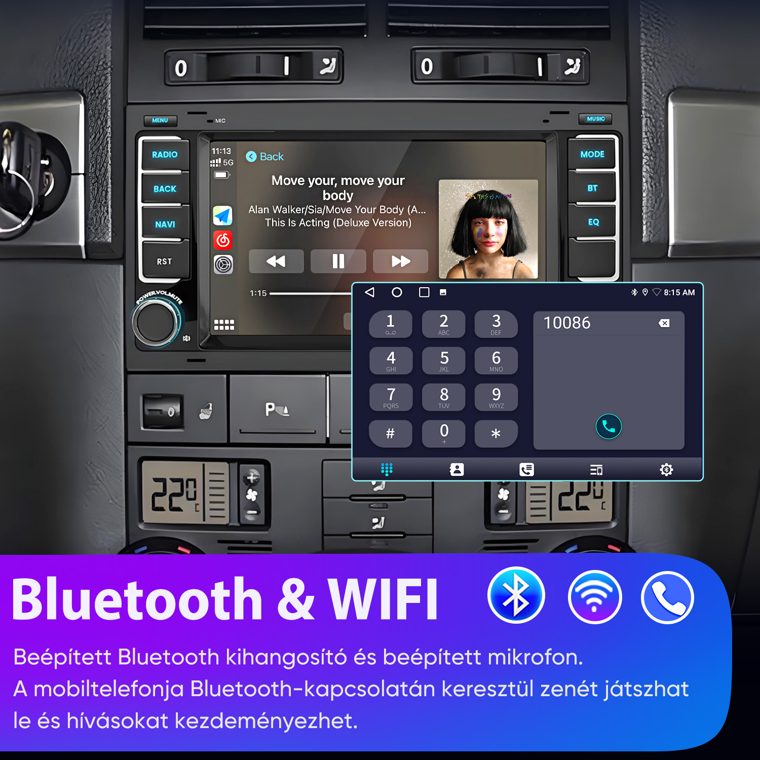 Autó műszerfal érintőképernyővel, zenelejátszással és tárcsázóval. Szöveg: Bluetooth és WIFI.