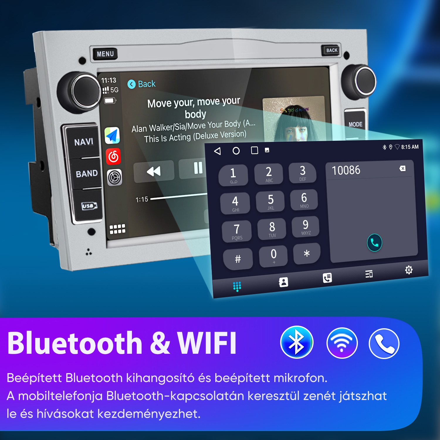 Bluetooth és Wi-Fi ikonokkal rendelkező autós hifi zenelejátszást és tárcsázópultot mutat az érintőképernyőn.