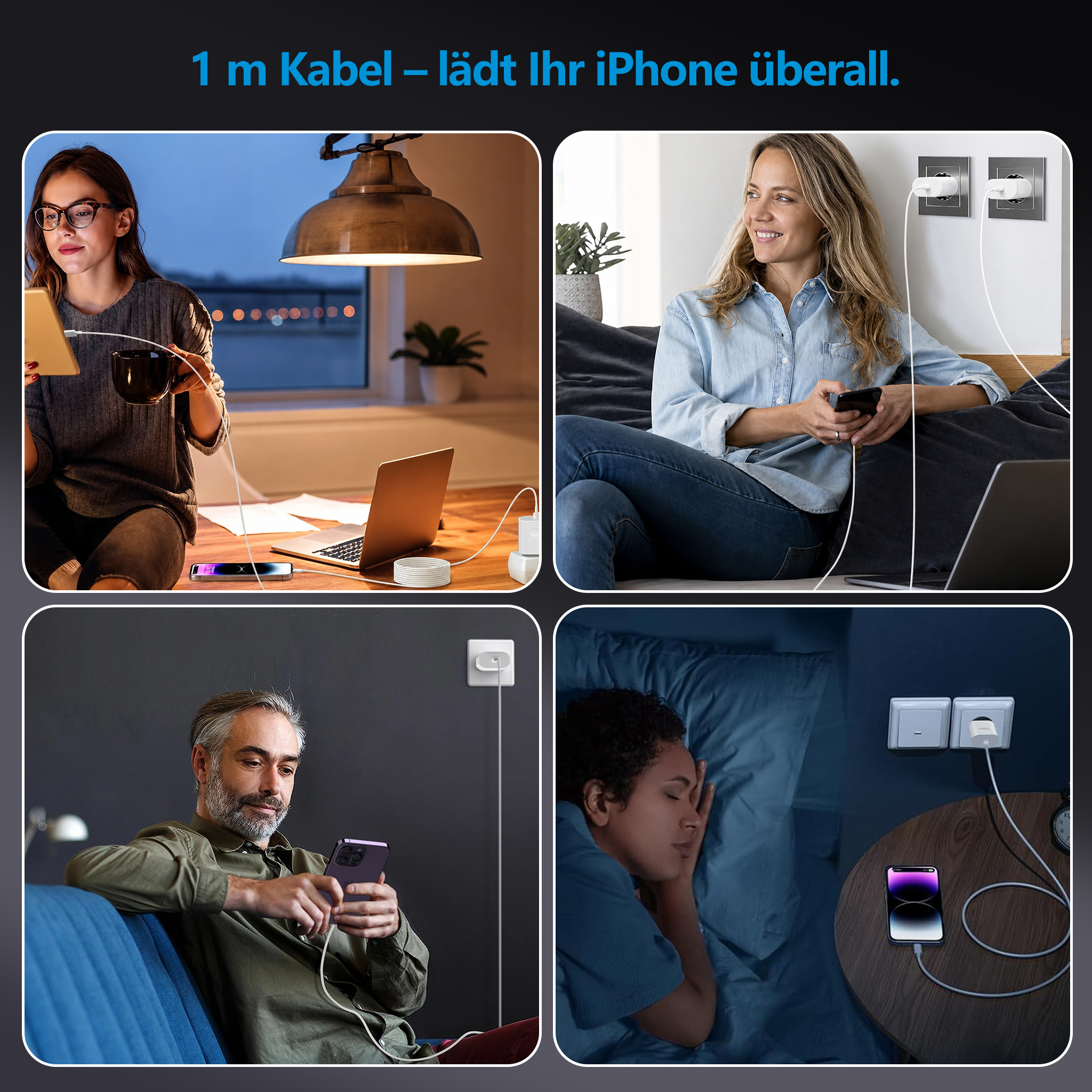 Vier Bilder zeigen Menschen, die iPhones mit einem langen Kabel in verschiedenen Alltagssituationen laden.