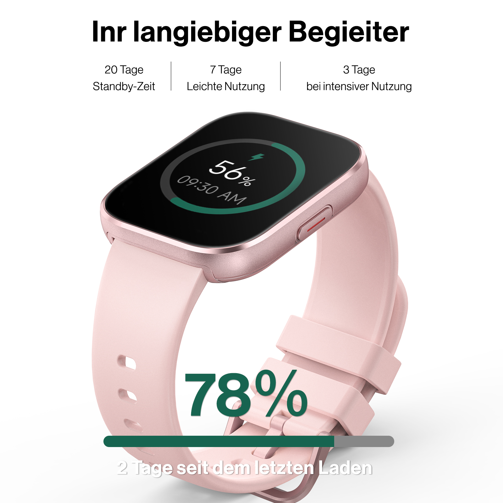 Rosa Smartwatch mit Akkudetails: 56% Ladung, 78% nach 2 Tagen und Nutzungsinfos oben.