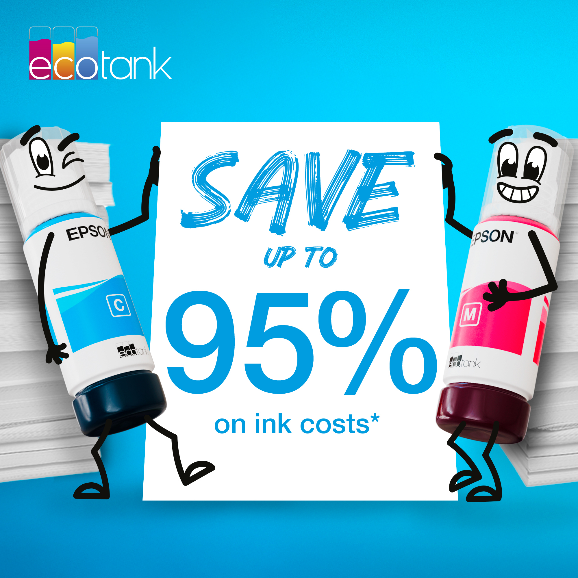 Dos botellas animadas de Epson Ecotank sostienen un cartel que dice 'SAVE UP TO 95% on ink costs'.