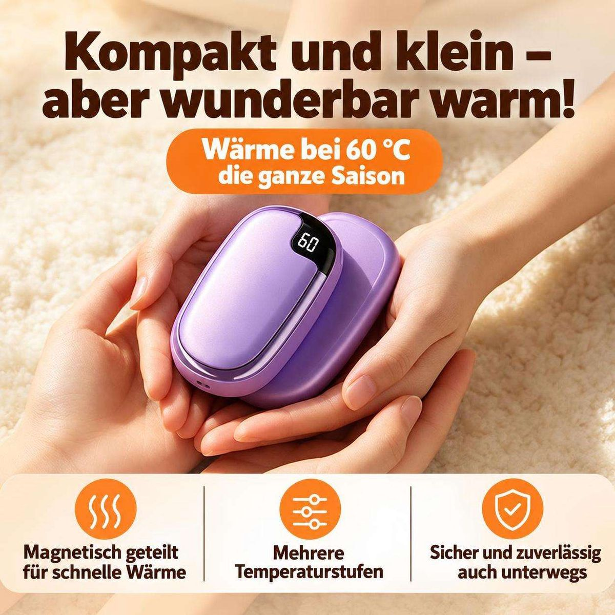 Hände halten einen violetten Handwärmer, Text wirbt für Wärme bei 60°C und kompaktes Design.