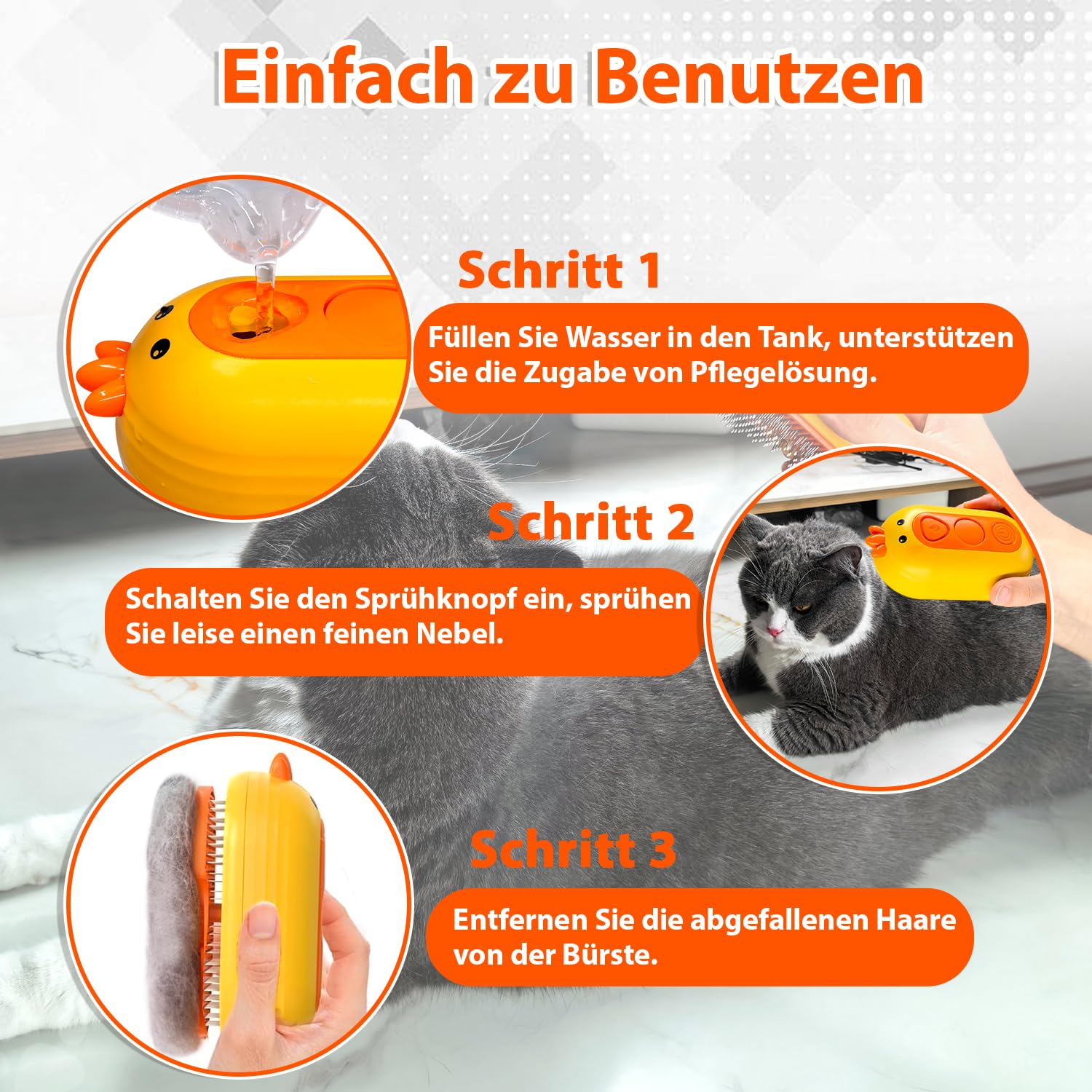 Anleitung zur Katzenbürste: Wasser einfüllen, sprühen und Haare entfernen.