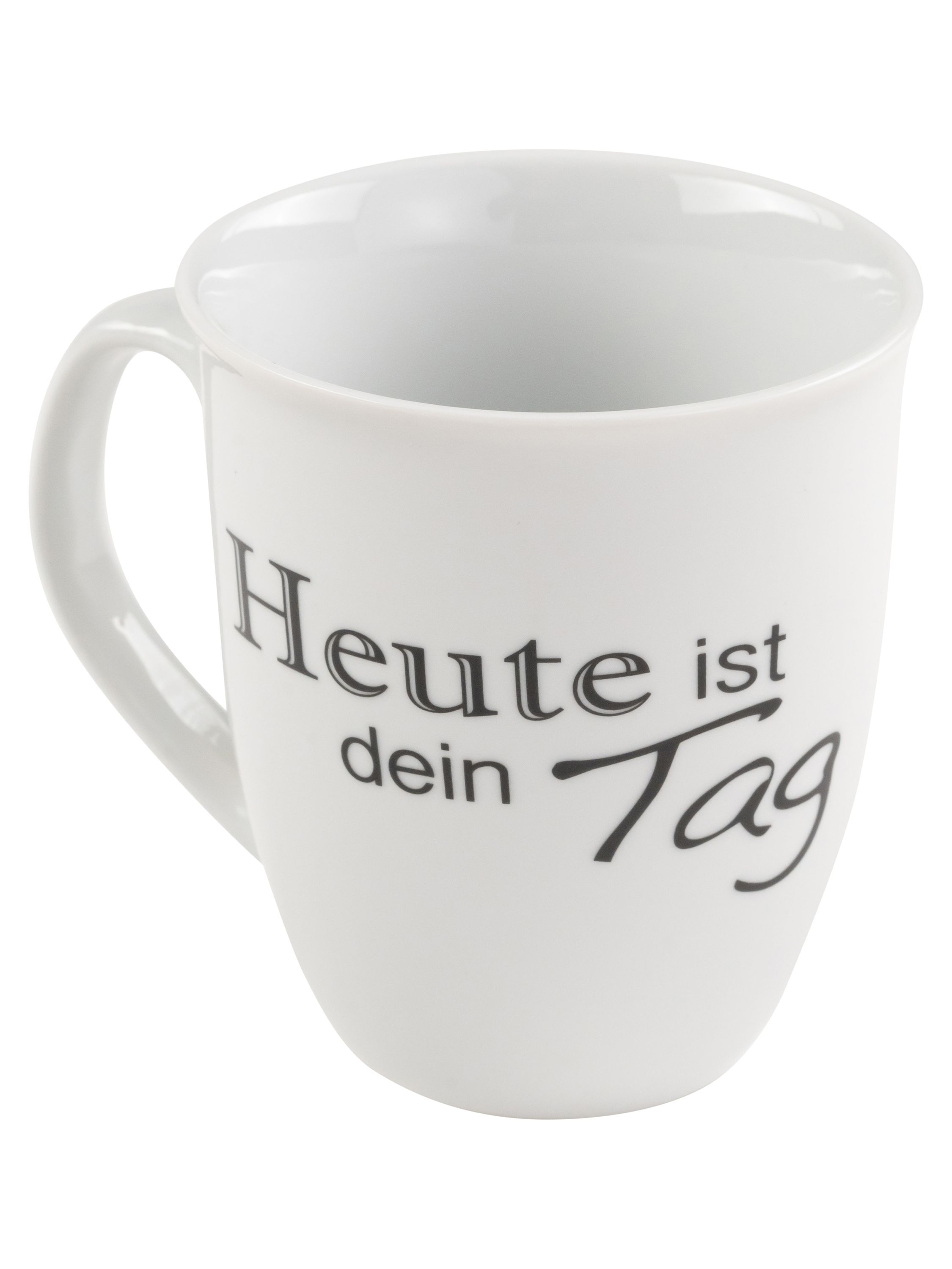 Eine weiße Porzellantasse mit der schwarzen Aufschrift Heute ist dein Tag.