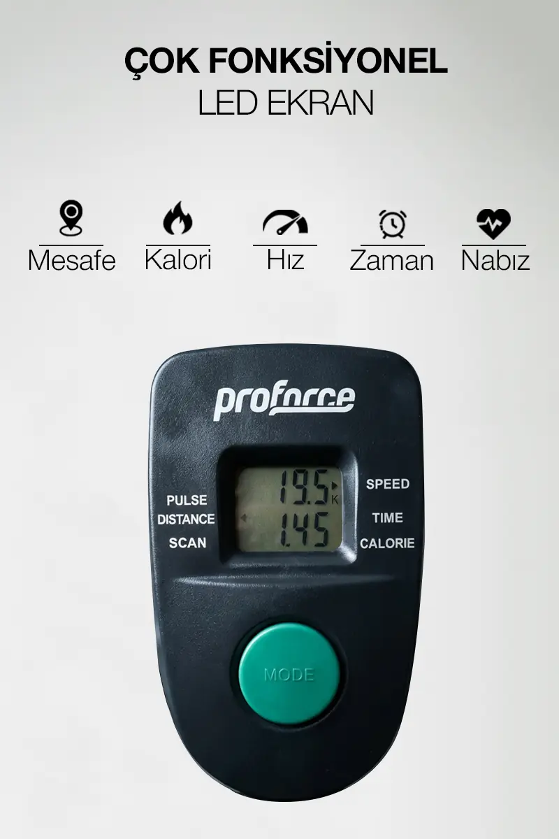 Dijital ekranlı ve yeşil mod tuşlu Proforce fitness takip cihazı, mesafe, kalori, hız, zaman, nabız simgelerini gösterir.