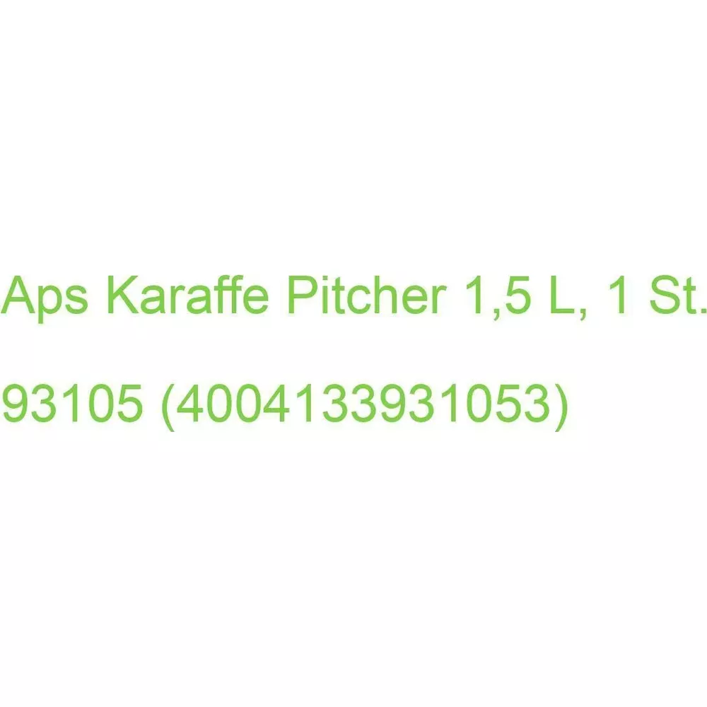 Grüner Text auf weißem Hintergrund mit Produktinfos zu Aps Karaffe.