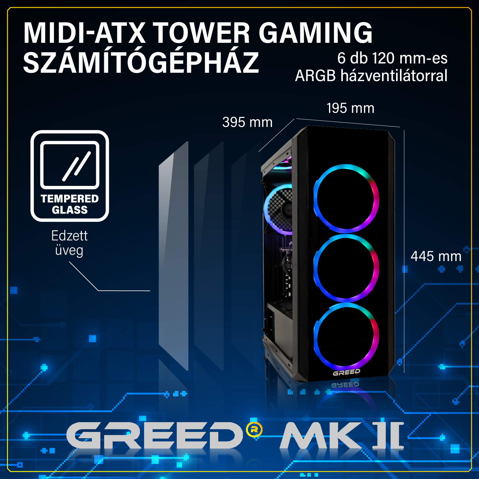 A GREED MK II Midi-ATX torony gamer számítógépház hirdetése ARGB ventilátorokkal és méretekkel.