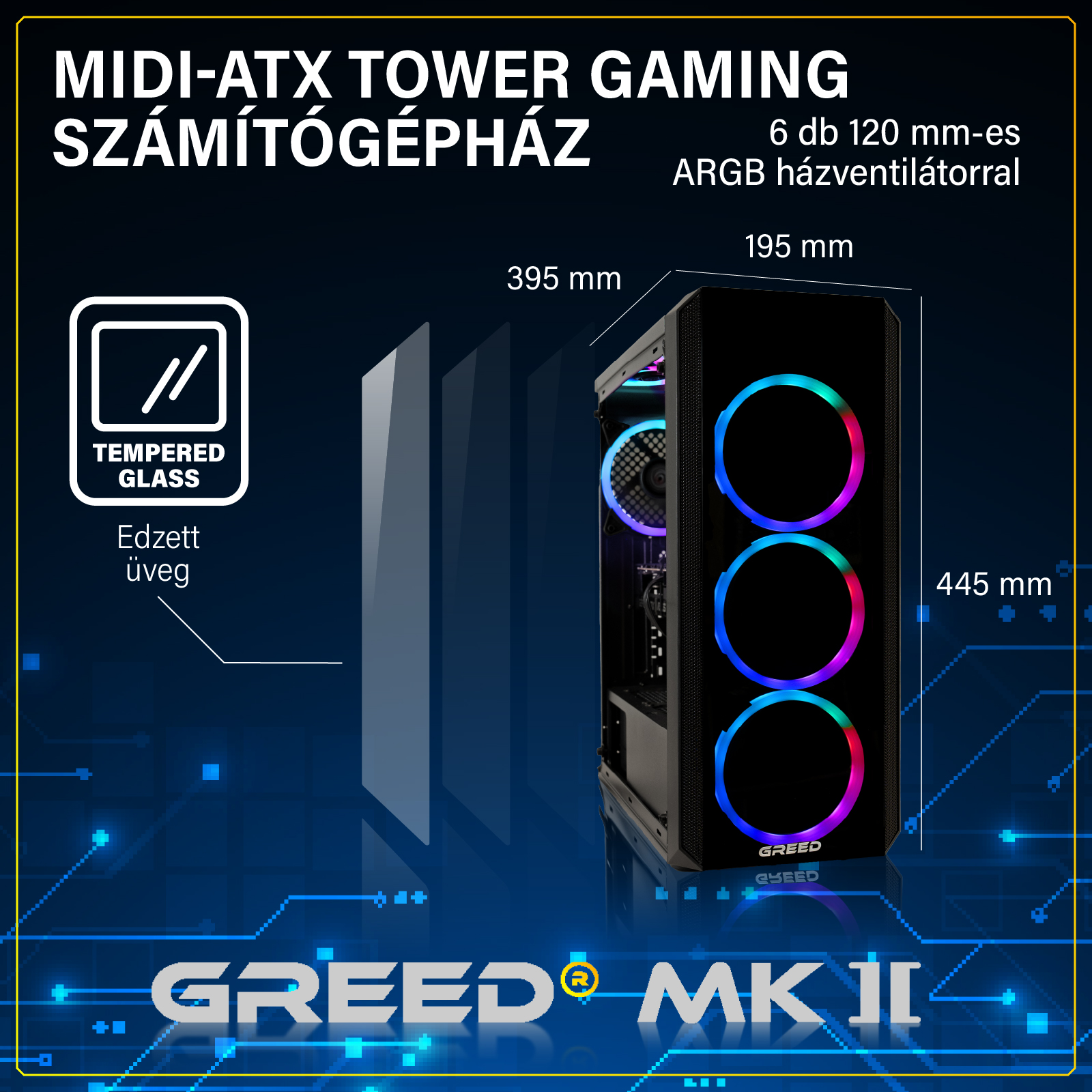 GREED MK II midi-ATX torony gamer PC ház edzett üveggel és ARGB ventilátorokkal, méretekkel és jellemzőkkel.