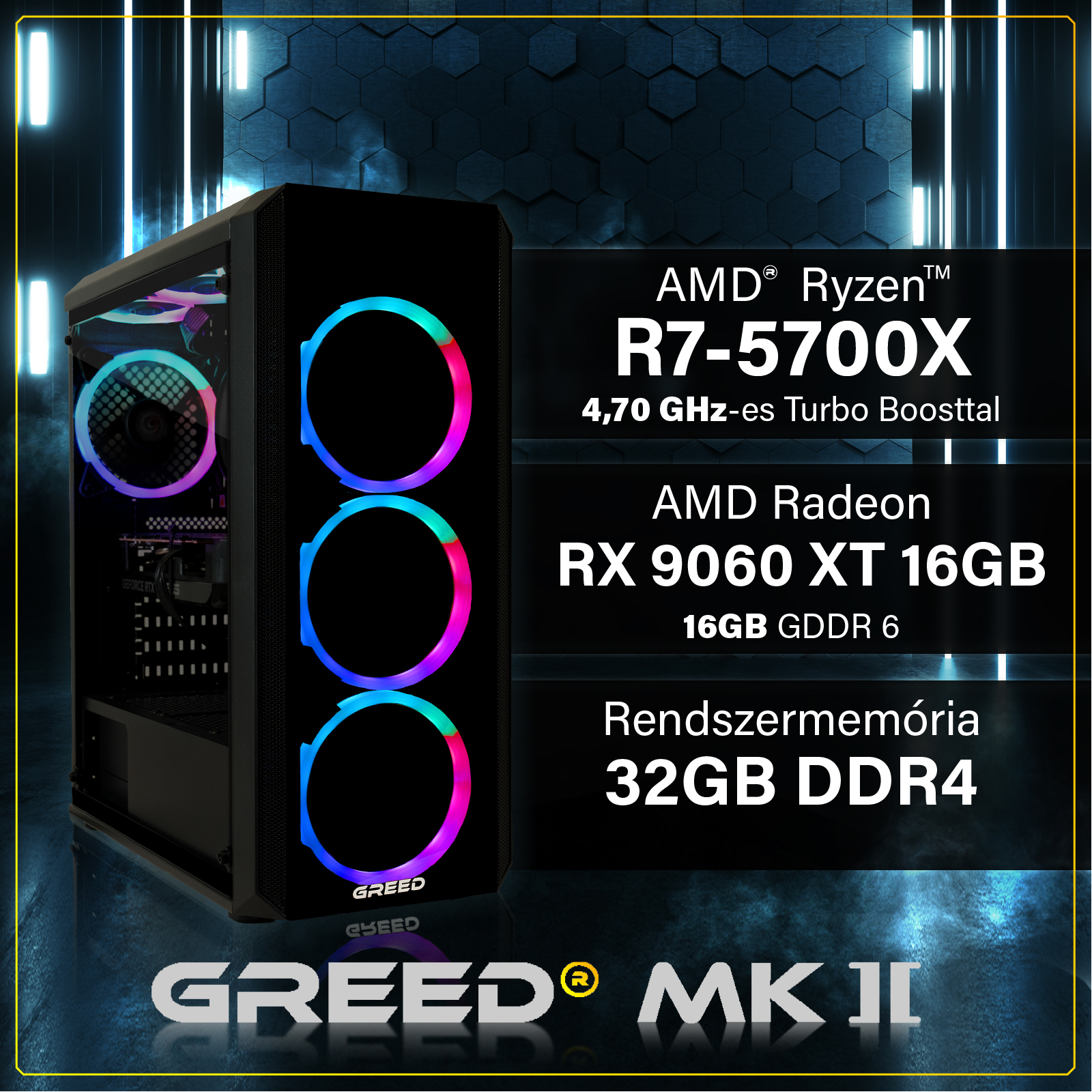 Gaming PC RGB ventilátorokkal, AMD Ryzen, Radeon grafikus kártyával és 32GB RAM-mal.