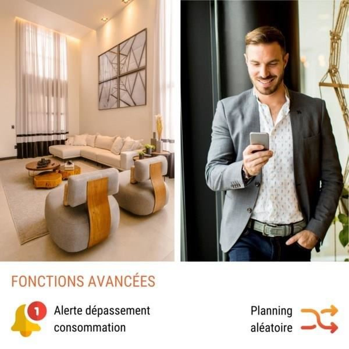 Ein geteiltes Bild zeigt ein modernes Wohnzimmer und einen lächelnden Mann mit Smartphone, mit französischem Text.