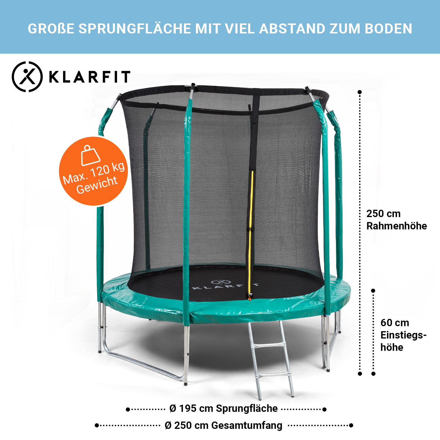 Klarfit Trampolin mit Schutznetz, 250 cm Höhe, 195 cm Sprungfläche und 120 kg max. Gewicht.