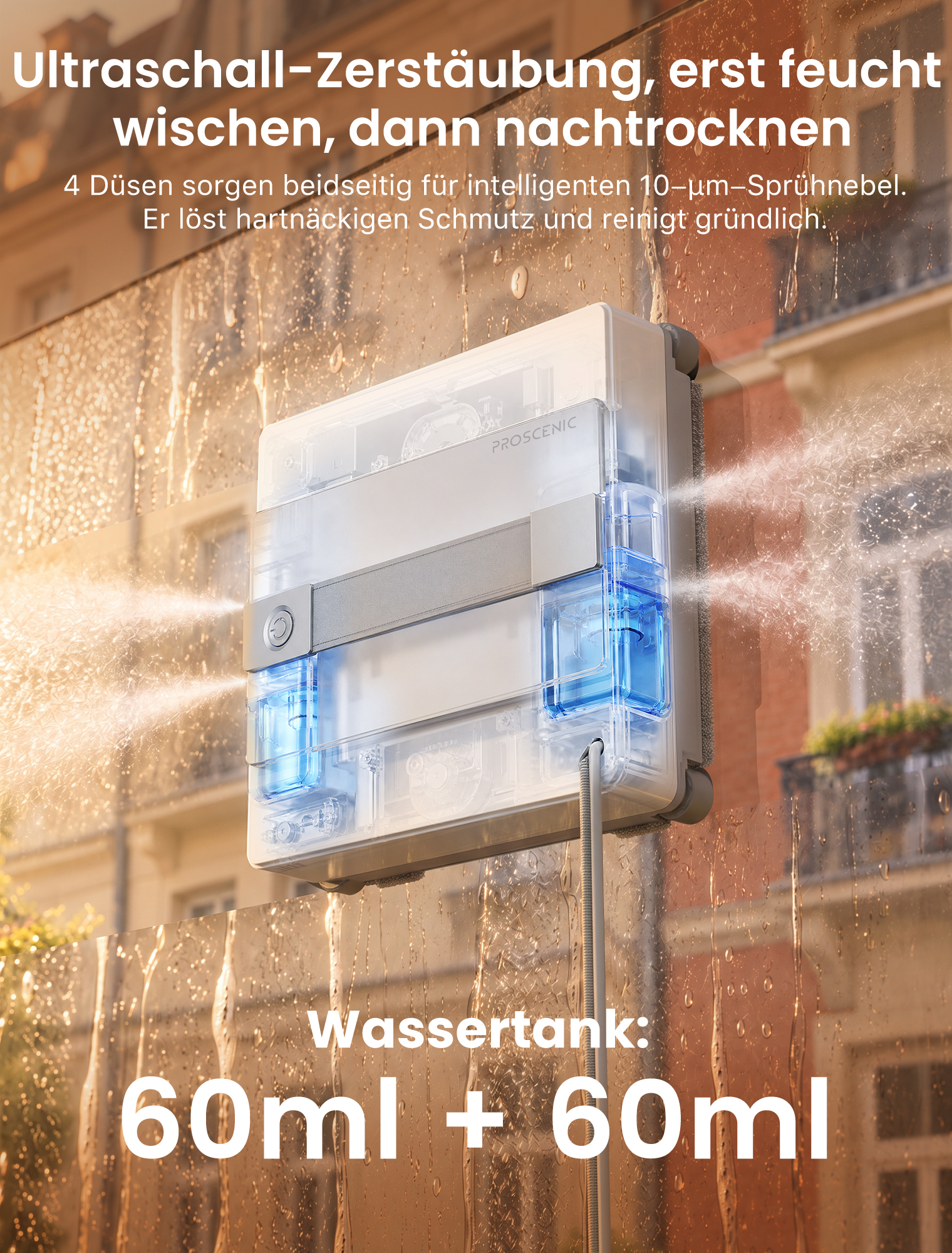Ein weißer Proscenic Fensterreinigungsroboter sprüht Wasser auf eine nasse Fensterscheibe vor einem Gebäude.