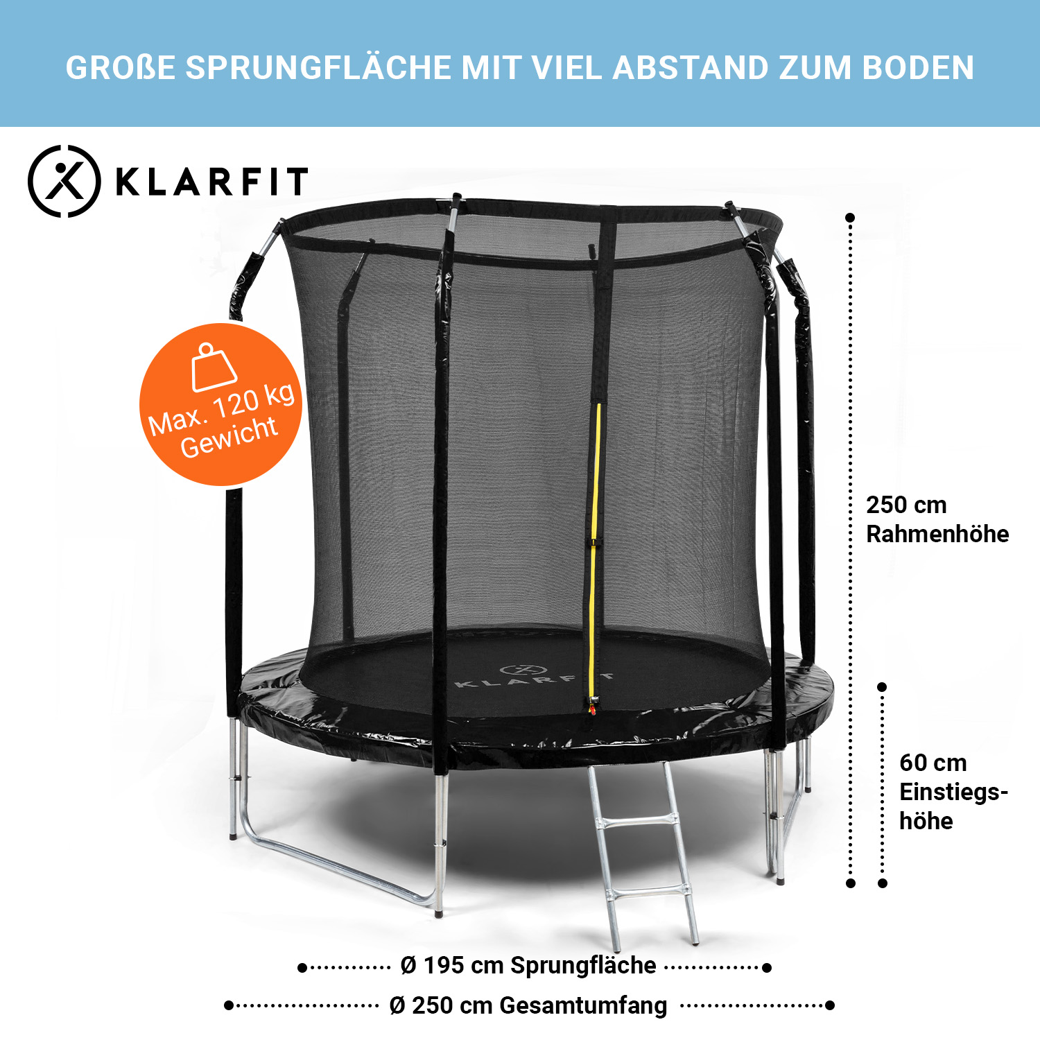 Klarfit Trampolin mit Sicherheitsnetz, Leiter und Maßangaben in Zentimetern vor weißem Hintergrund.