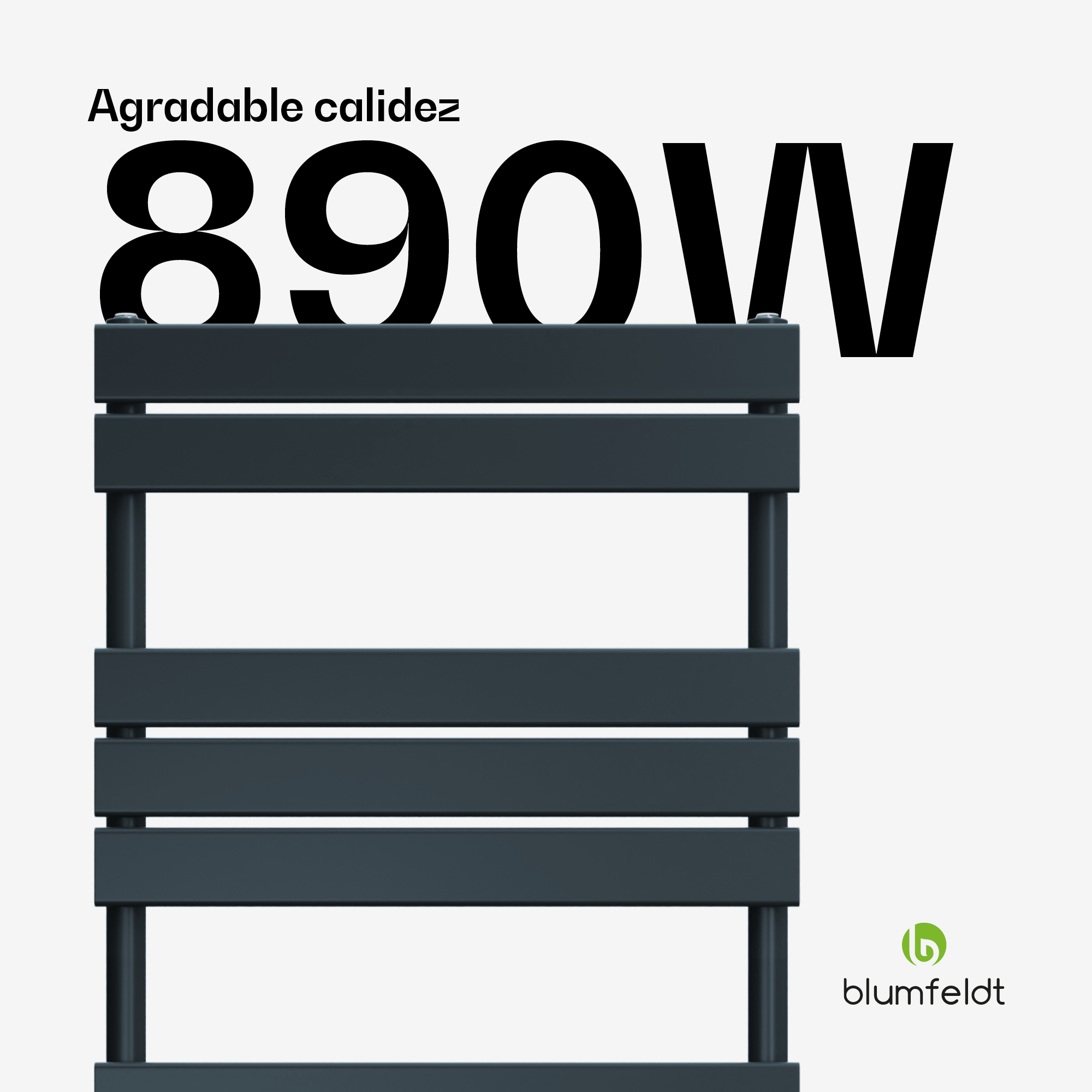 Radiador toallero gris oscuro con el texto 890W y el logotipo de blumfeldt sobre fondo blanco.