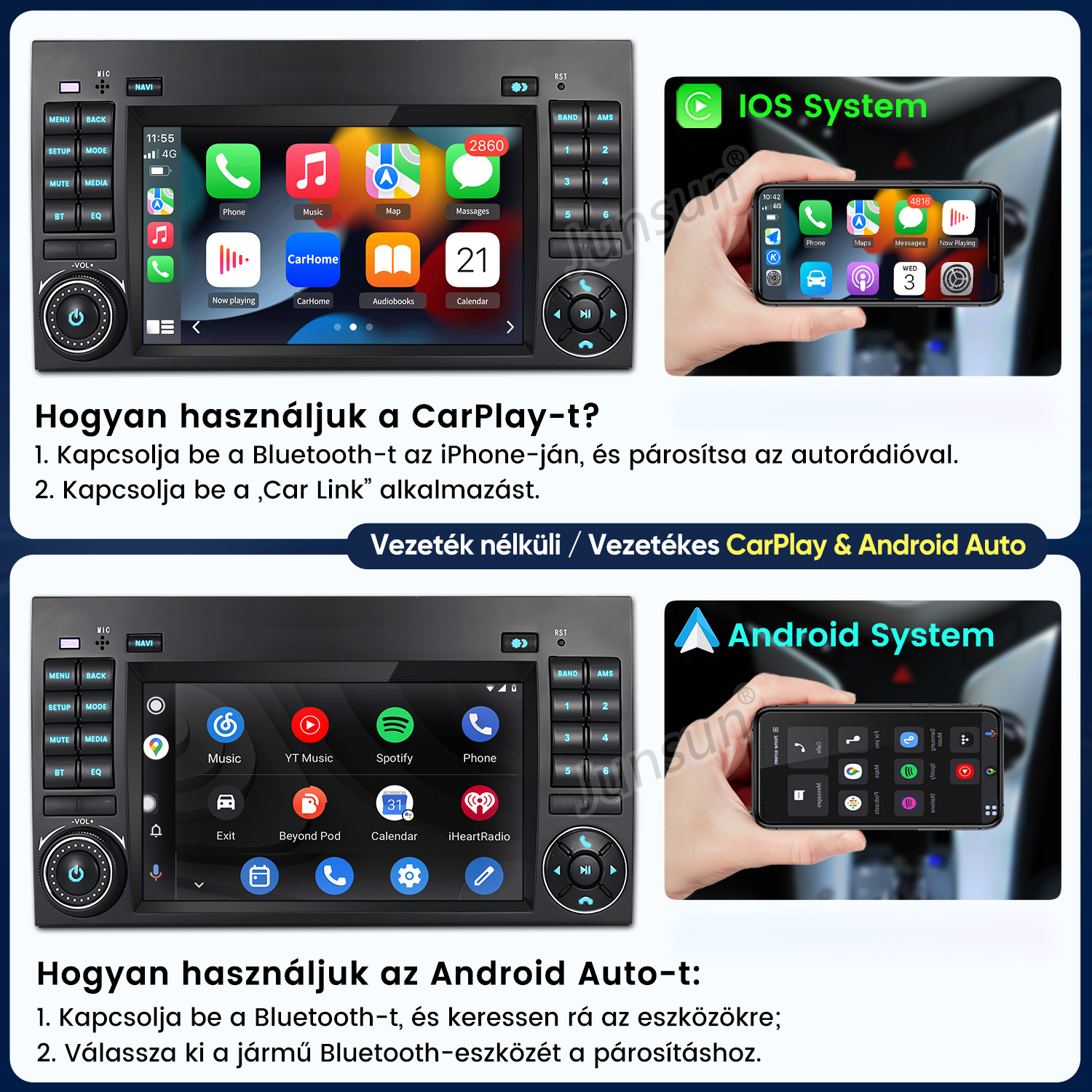 Utasítások a vezeték nélküli és vezetékes CarPlay és Android Auto autórádióhoz való csatlakoztatásához.
