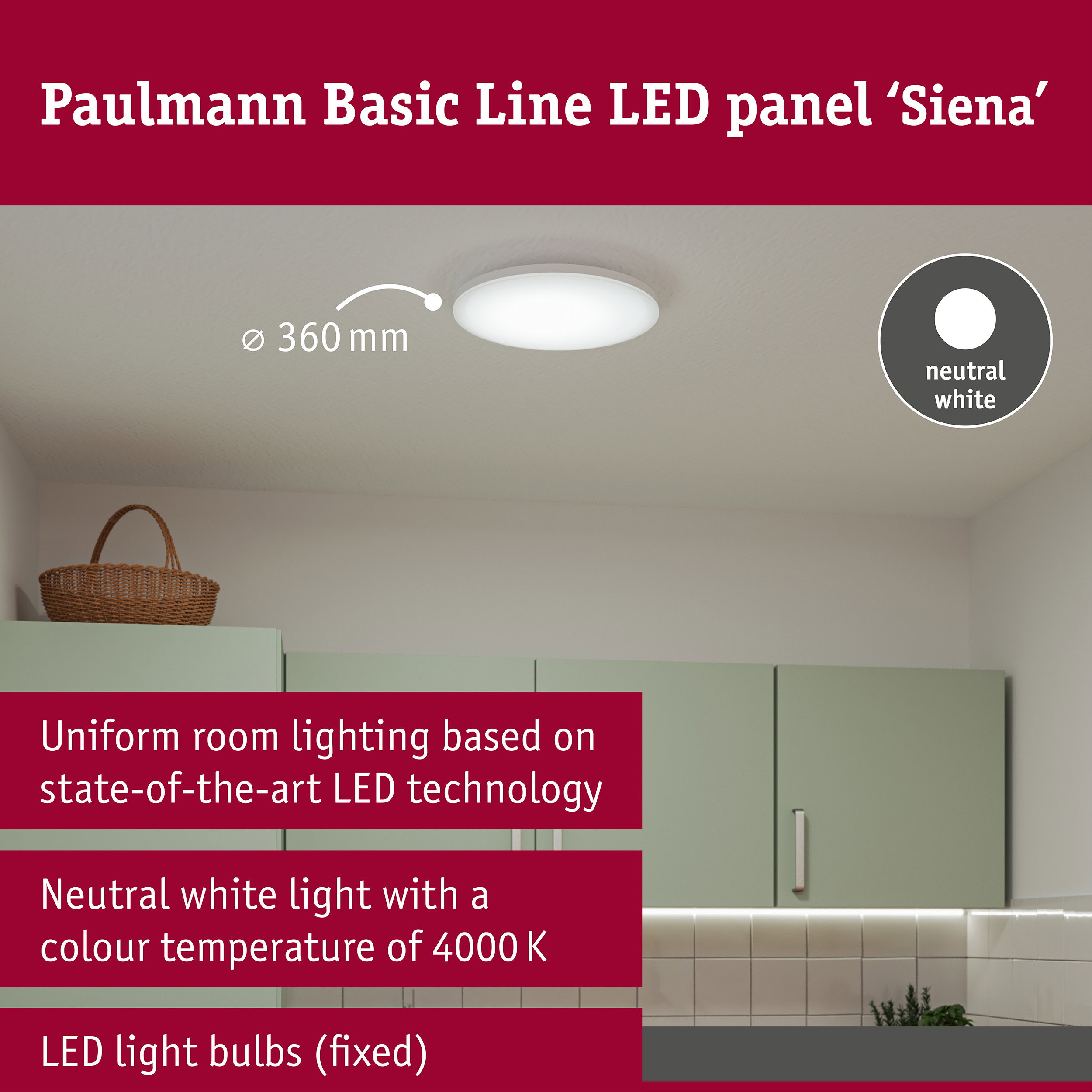 Runde Paulmann LED-Deckenleuchte Siena mit 360 mm Durchmesser und neutralweißem Licht in einer Küche.
