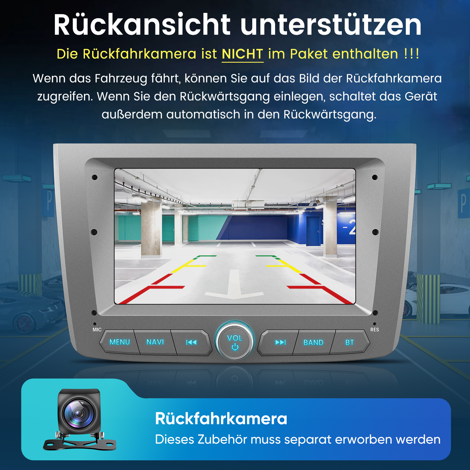 Autoradio mit Bildschirm zeigt die Ansicht einer Tiefgarage, darunter ein Hinweis auf eine optionale Rückfahrkamera.