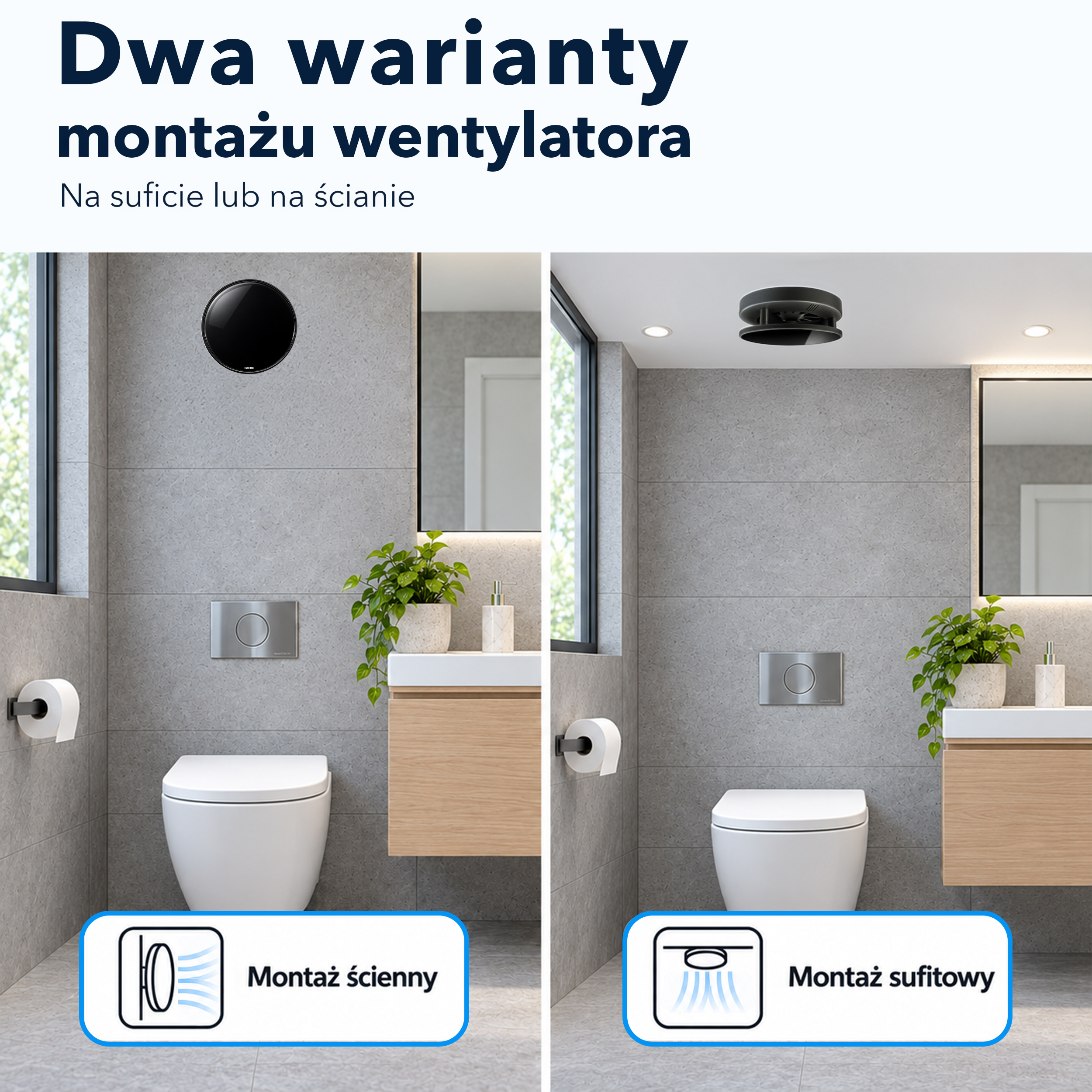 Dwa zdjęcia łazienki przedstawiające montaż ścienny po lewej i sufitowy po prawej stronie czarnego wentylatora.