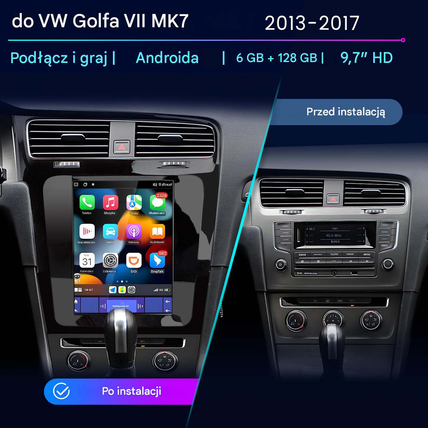 Porównanie konsoli VW Golf VII przed i po instalacji nowoczesnego radia samochodowego z ekranem dotykowym.