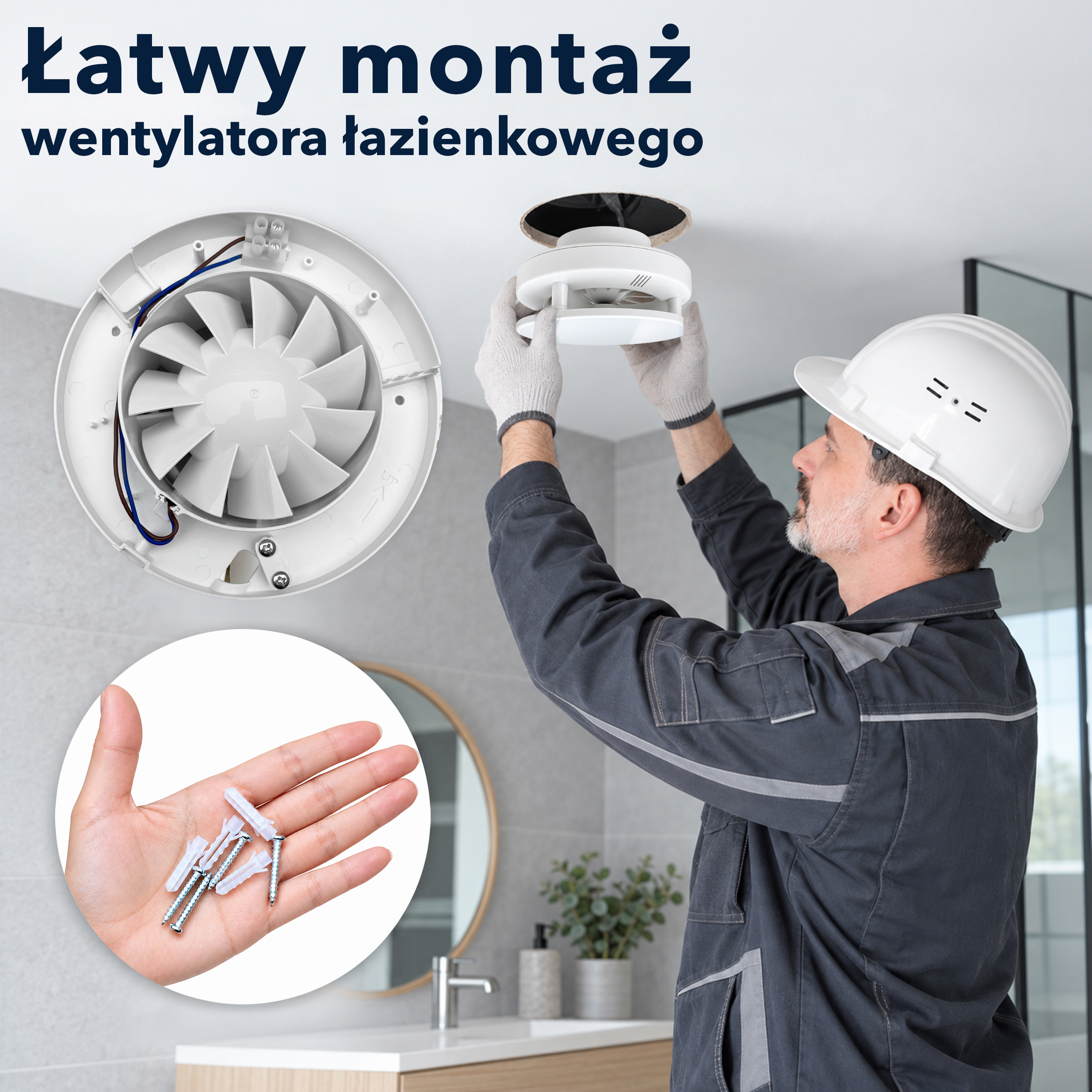 Pracownik w kasku montuje biały wentylator w suficie, z widokami wentylatora i wkrętów na wstawkach.
