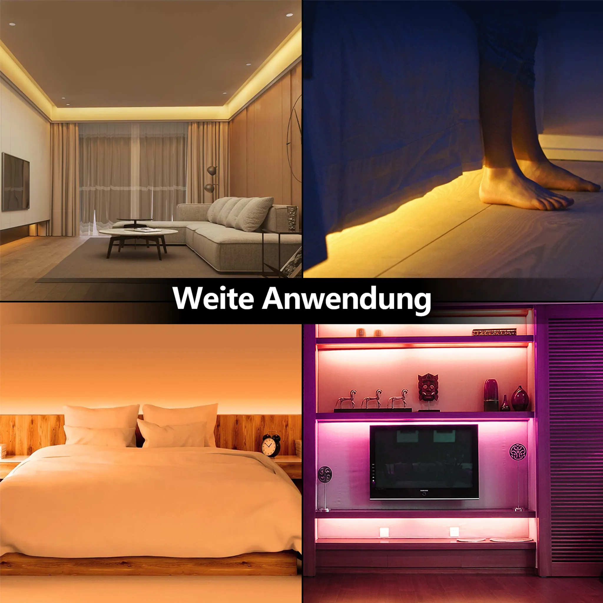 Vier Szenen mit LED-Streifen beleuchtet: Wohnzimmer, Füße am Bett, warmes Bett, Fernseher auf Regal.