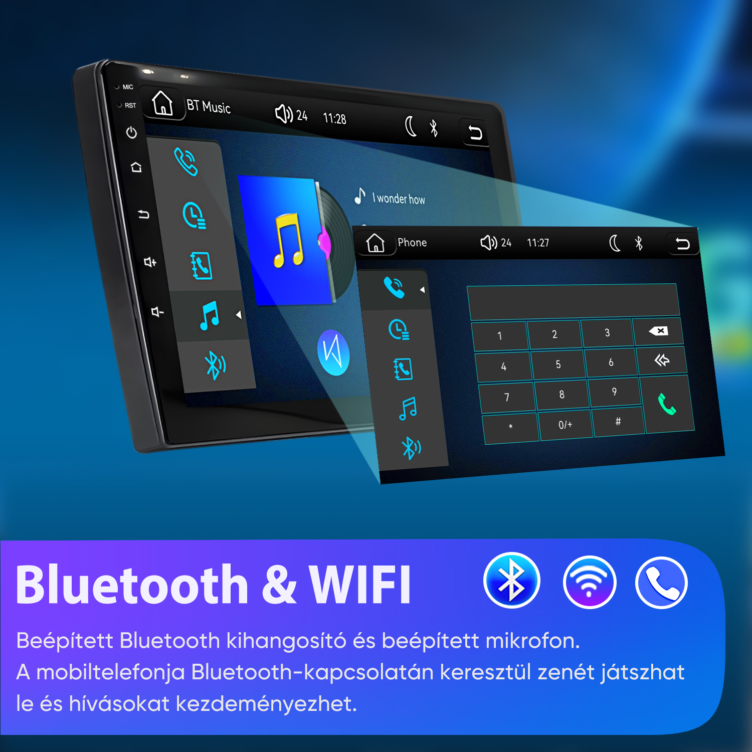 Autósrádió érintőképernyővel, Bluetooth és Wi-Fi funkcióval, kihangosítóval.