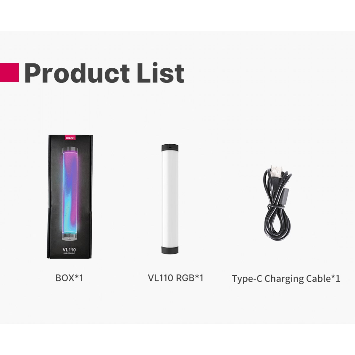 Product list showing a black box, a white VL110 RGB light tube, and a Type-C charging cable on a white background.