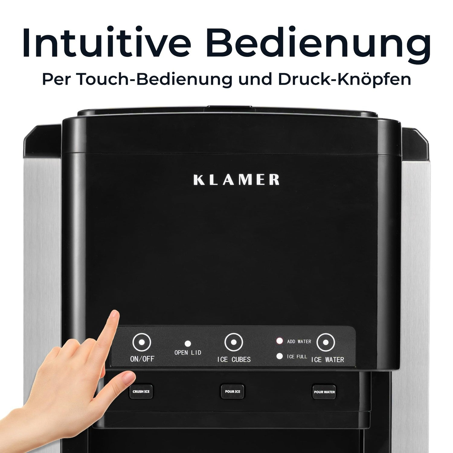 Hand bedient den Touchscreen eines schwarzen Klamer Eisbereiters mit Tasten für On/Off, Eiswürfel und Wasser.