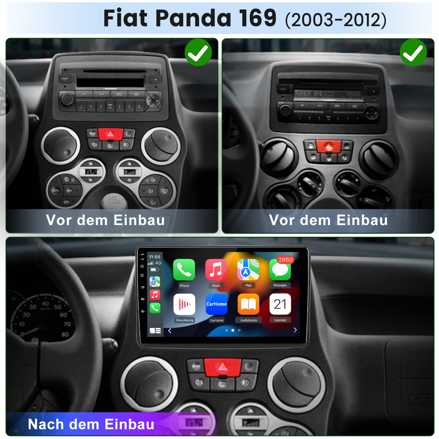 Vergleich des Fiat Panda 169 Armaturenbretts vor und nach dem Einbau eines modernen Touchscreens.