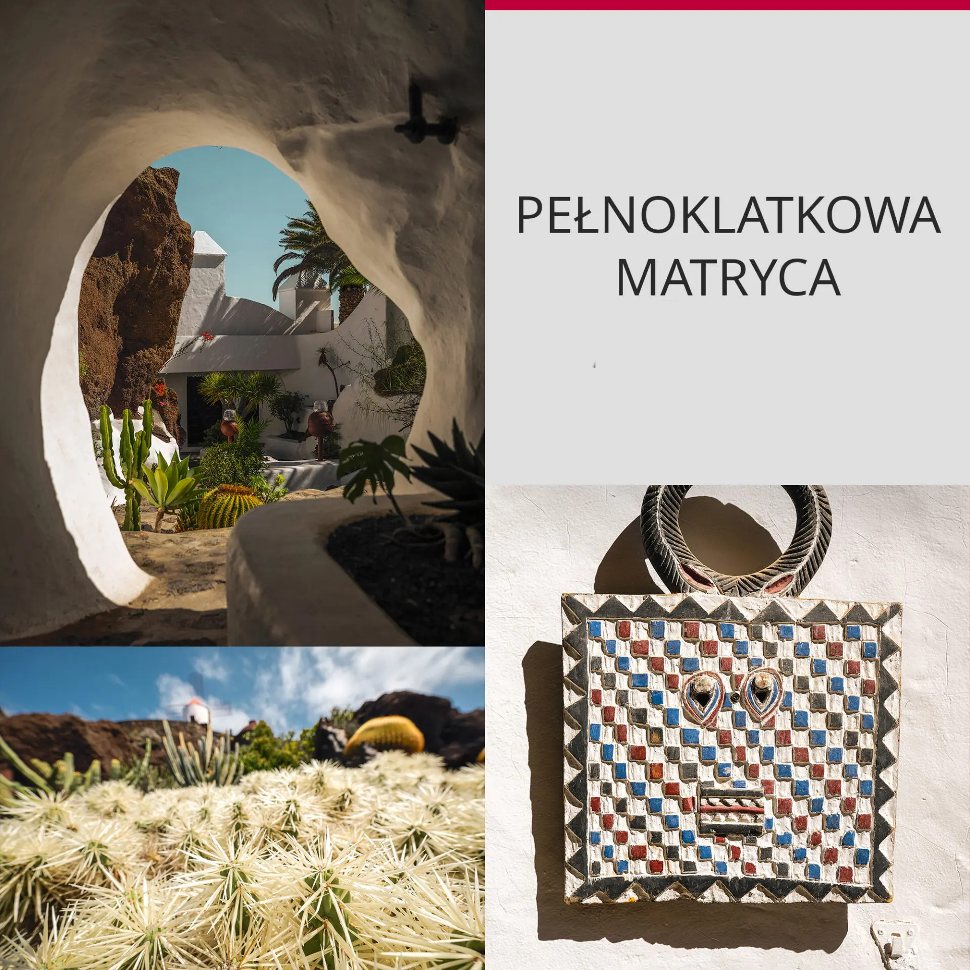 Kolaż przedstawiający biały budynek przez jaskinię, napis i afrykańską maskę na białej ścianie z kaktusami.