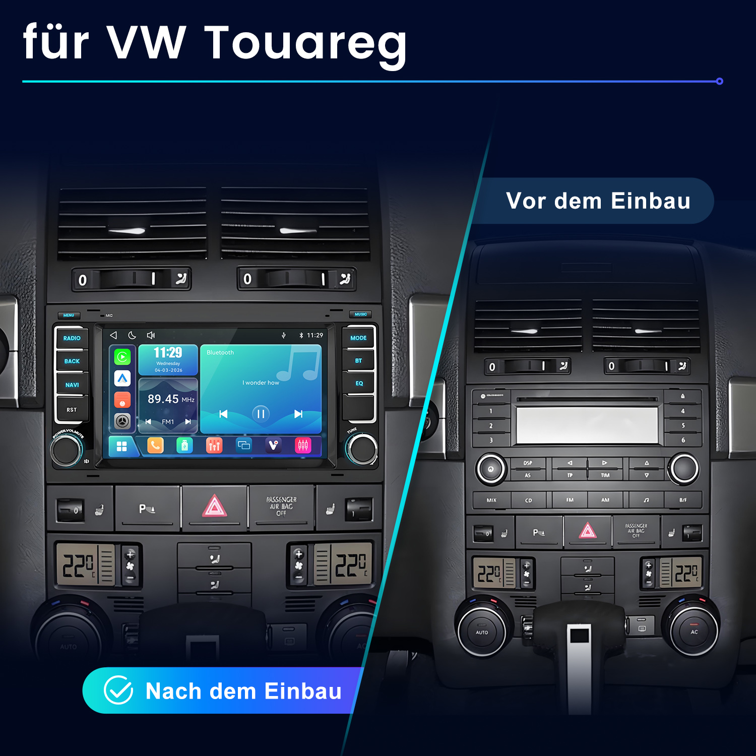 Vergleich der VW Touareg Mittelkonsole vor und nach dem Einbau eines neuen Infotainmentsystems.