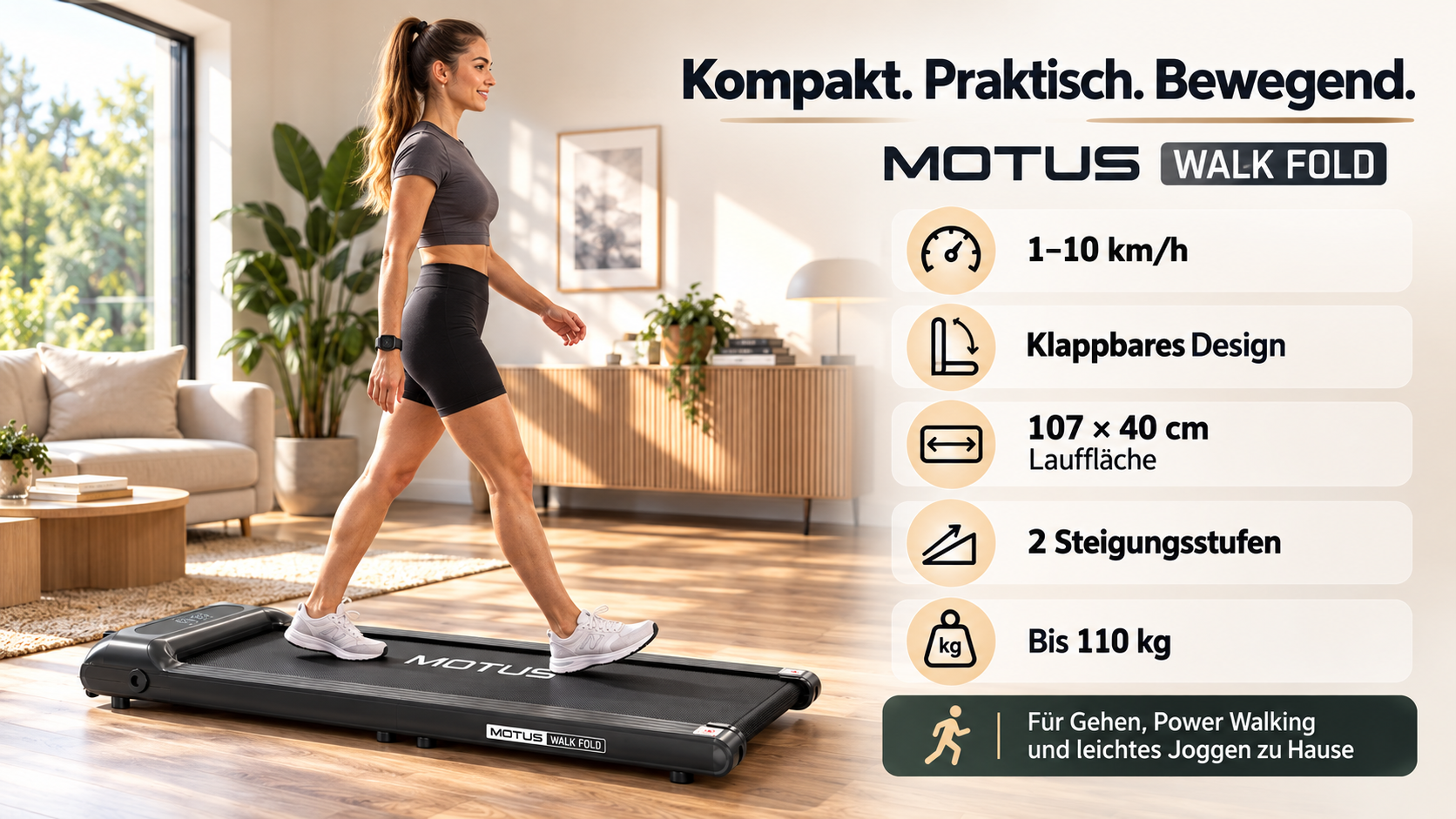 Kobieta chodzi na kompaktowej bieżni Motus Walk Fold w jasnym salonie z cechami produktu.