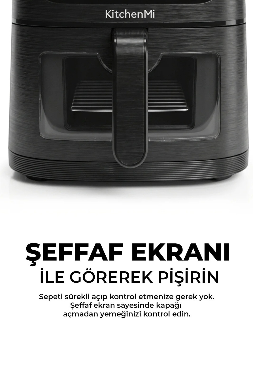 Seffaf pencereli siyah KitchenMi ekolojk frites ve altinda Turkce metin.