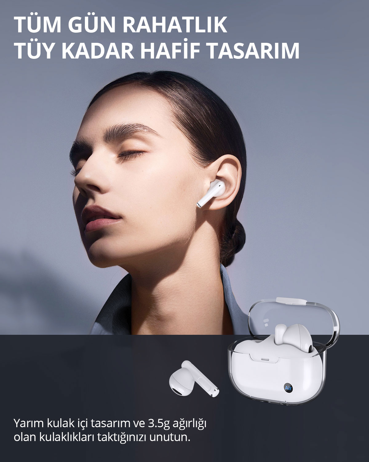 Beyaz kablosuz kulaklık takan bir kadın ve sağ altta şarj kutusu.